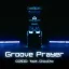 Groove Prayer
